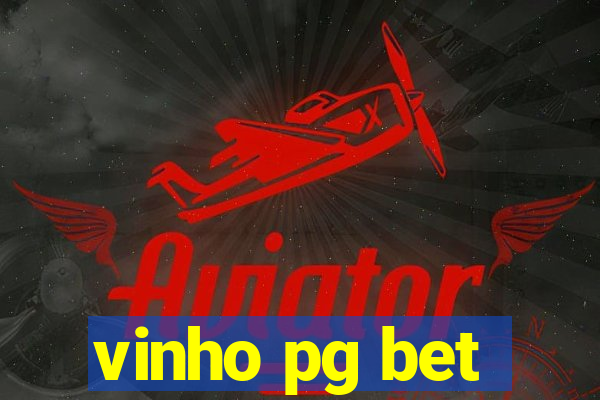 vinho pg bet